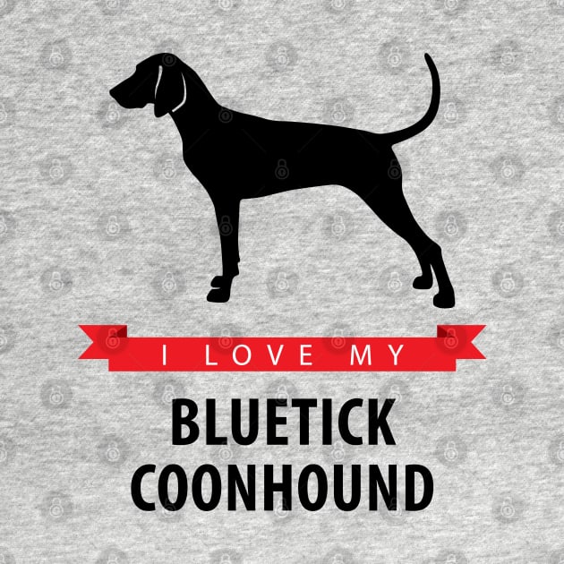 I Love My Bluetick Coonhound by millersye